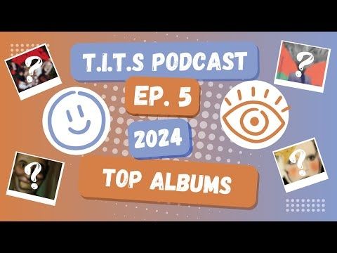 OUR TOP 10 ALBUMS OF #2024 | The Idiots Talk Show - Episode 5