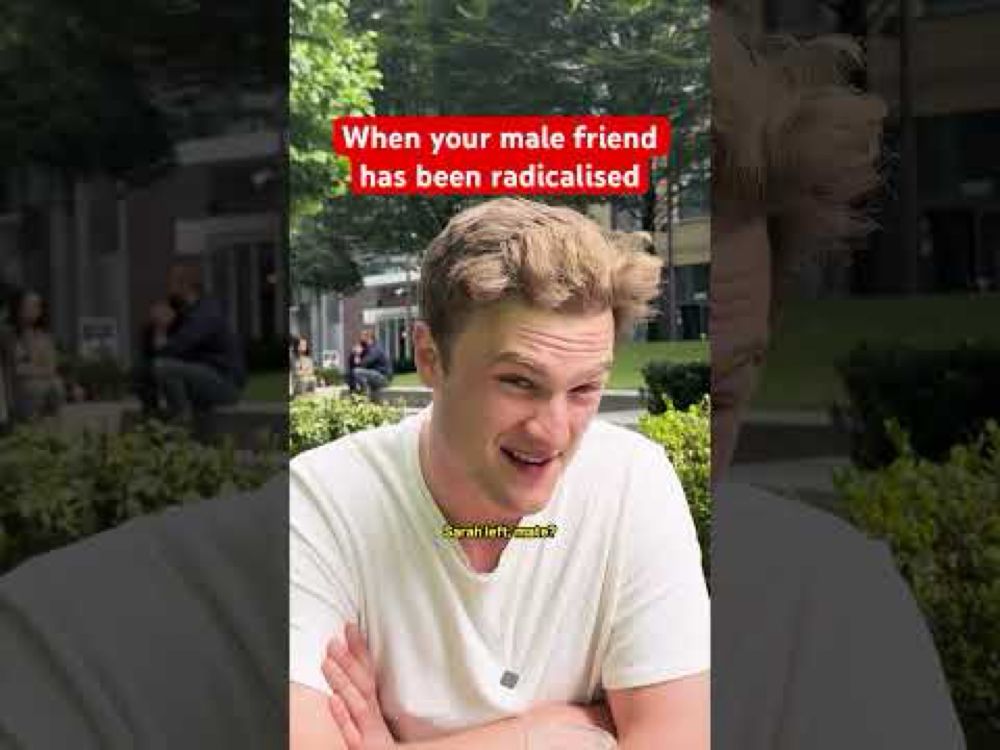 Male Friend Radicalised | #men #male #friend #parody #relatable #dating #sketchcomedy #skit #funny