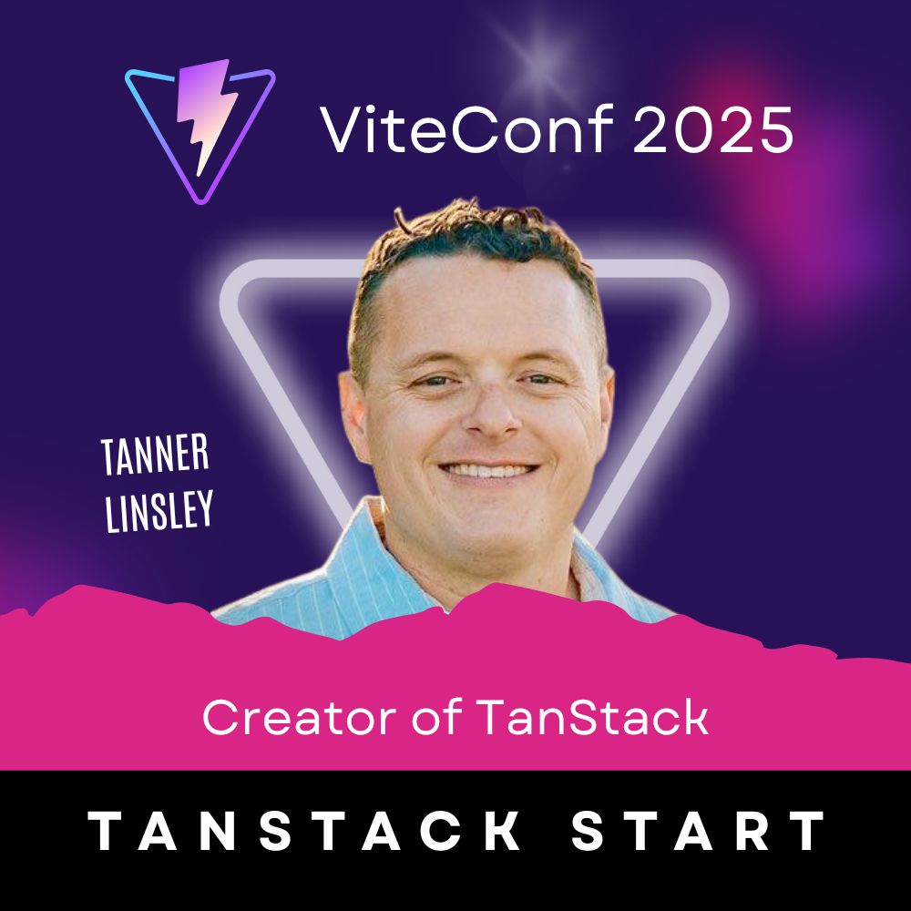 ViteConf 2025 Speaker card of Tanner Linsley, the Creator of TanStack