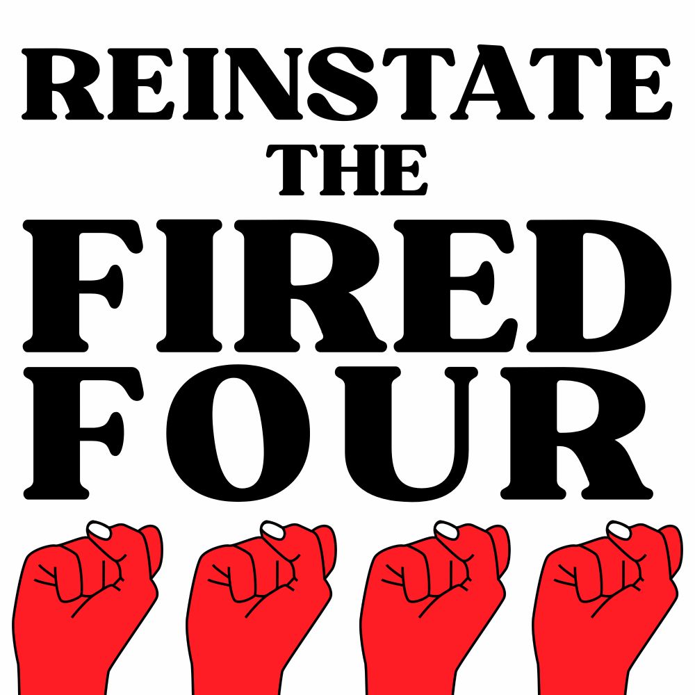 Four fists with text that says reinstate the fired four 