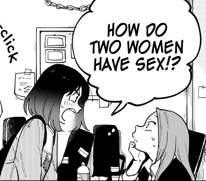 Two girls in a manga style illustration where the girl on the left is frazzled asking “How do two women have sex!?” And the second girl on the right looks to her with a stunned expression. 