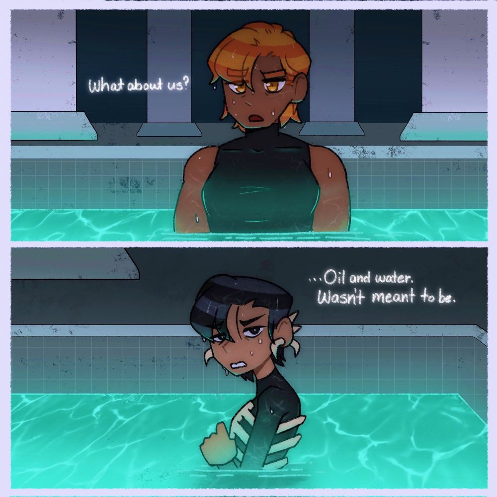 A two paneled Griddlehark imagine referencing Aracne.

The top panel show Gideon Nav soaked in the pool. She holds a look of concern as she says “what about us?” The bottom panel shows Harrowhark in the same pool, dripping wet saying, “…oil and water. Wasn’t meant to be.”