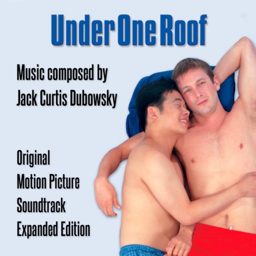 UNDER ONE ROOF 2002 LGBTQ ROMCOM FESTIVAL HIT SOUNDTRACK