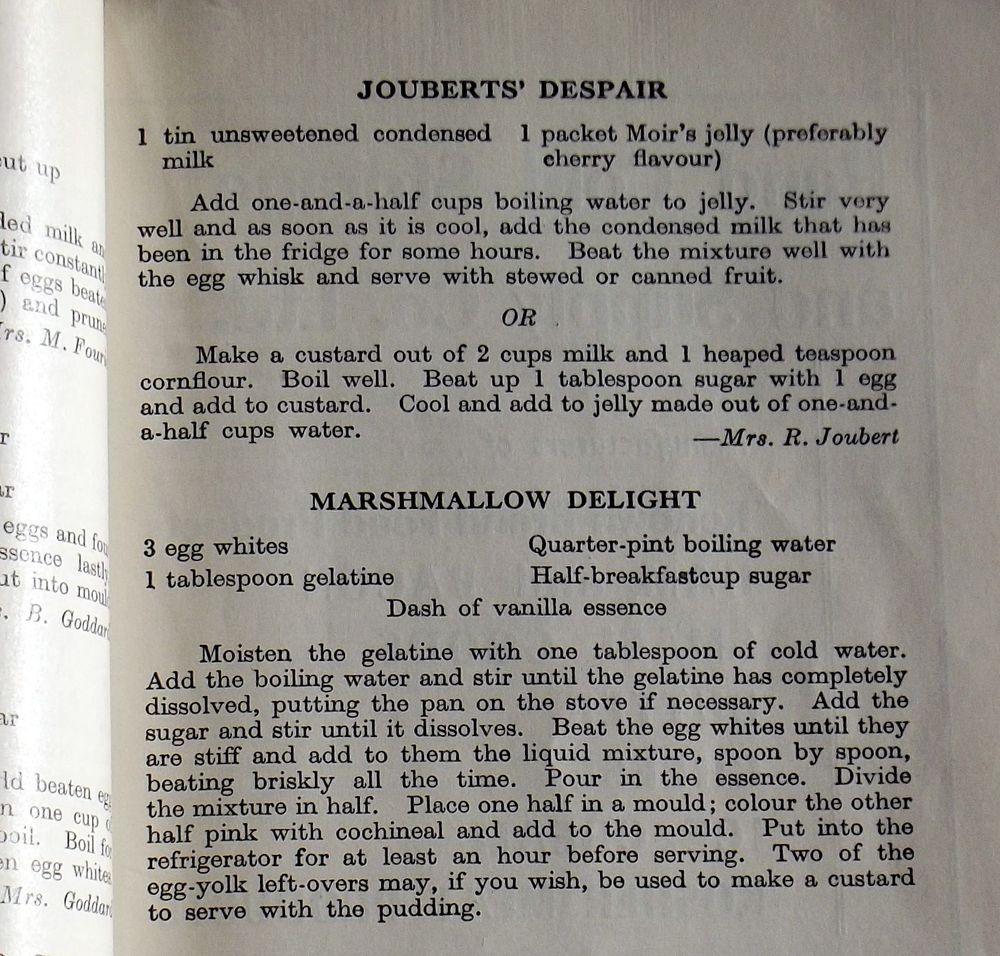 Photograph of a page in a cookbook showing two recipes. The top one is named "Joubert's Despair", the recipe below is named "Marshmallow Delight".