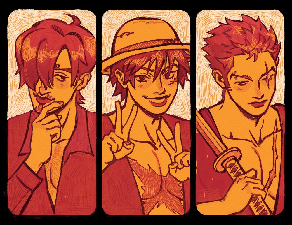 three side by side portraits of sanji, luffy, and zoro (in that order)

sanji is looking to the right with a hand near his face, luffy is holding up two peace signs and looking straight aheadm and zoro is holding wado ichimonji over his shoulder and looking to the left.

color scheme is primarily reds and yellows 