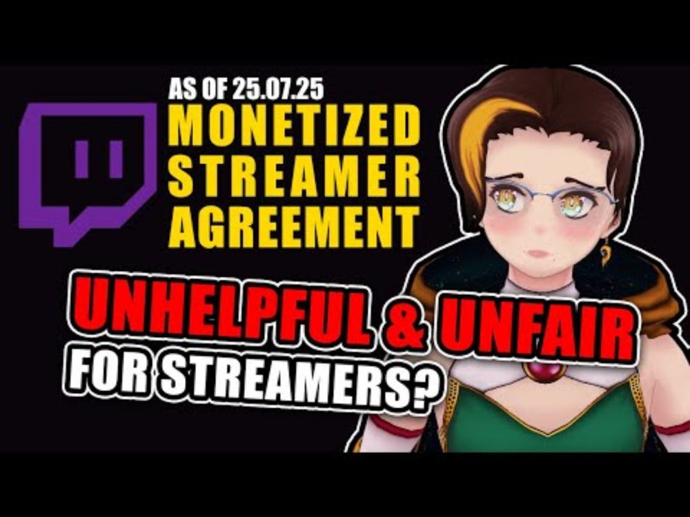 VTuber Lawyer Reads Twitch's Monetized Streamer Agreement - 04.08.2025