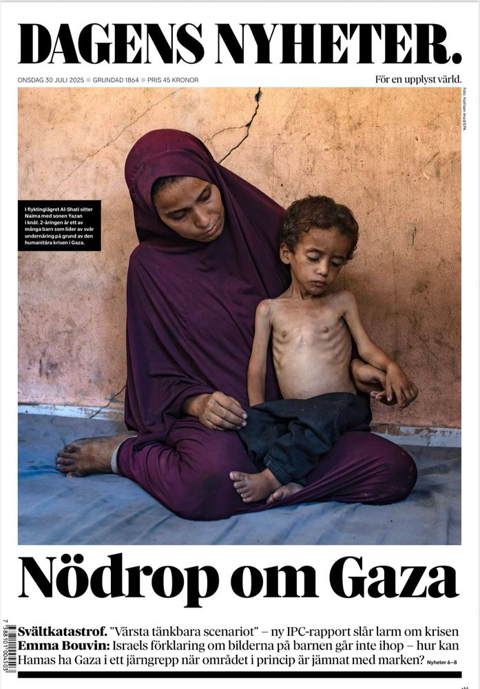 ”Nödrop om Gaza” lyder förstasidesrubriken intill en bild av en mor med sin undernärda tvåårige son. 