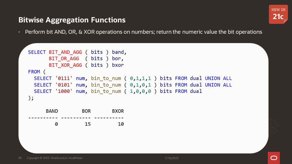 Bitwise Aggregation Functions
Perform bit AND, OR, & XOR operations on numbers; return the numeric value the bit operations
Example running these operations over the numbers 7, 5, and 8; constructing the numbers from binary