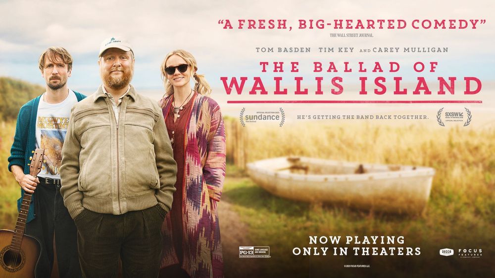 Poster for The Ballad of Wallis Island, with a photo of Tom Basden, Tim Key, Carey Mulligan and a small boat.