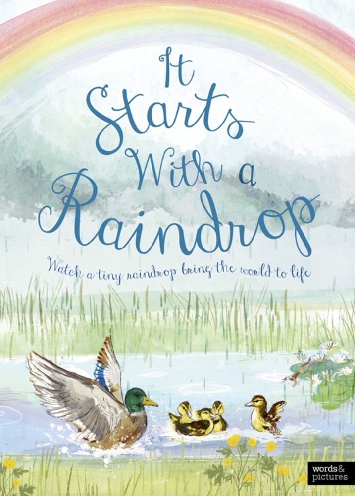 It Starts With a Raindrop by Aimee Gallagher & Sally Garland · Story Snug