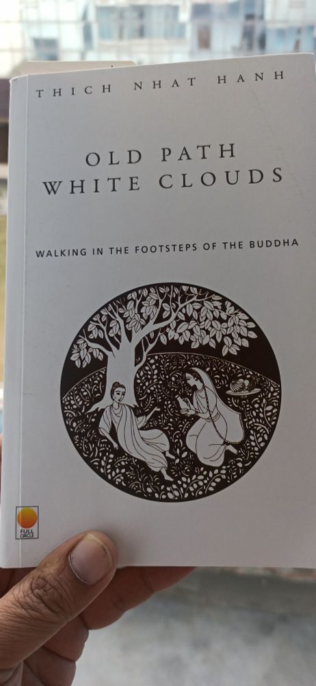 White cover of the book Old Path White Clouds Walking in the Footsteps of Buddha.