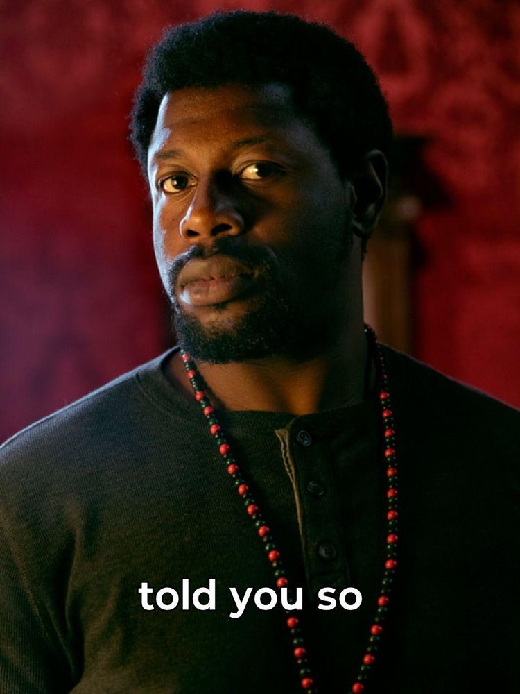 A picture of Olúfẹ́mi O. Táíwò, with the superimposed text "told you so"