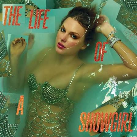 Taylor swift album cover of life of a showgirl