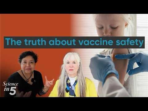 WHO's Science in 5 - The truth about vaccine safety - 30 April 2025