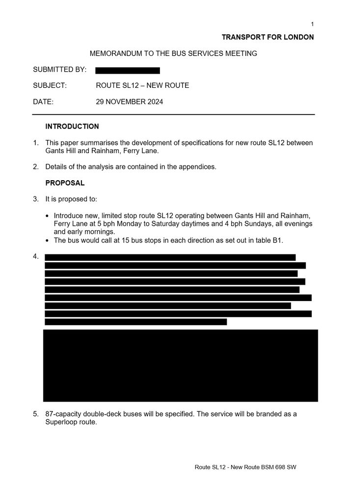 Transport for London Memorandum to the Bus Services Meeting, dated 29 November 2024. The subject is Route SL12 – New Route. The introduction summarises the development of specifications for the new route between Gants Hill and Rainham, Ferry Lane. The proposal outlines introducing a new limited stop route SL12 operating at 5 buses per hour Monday to Saturday daytimes and 4 buses per hour Sundays, evenings, and early mornings. It states the bus will call at 15 bus stops in each direction, and that 87-capacity double-deck buses will be specified and branded as a Superloop route. Much of the text between points 4 and 5 is redacted with thick black bars.