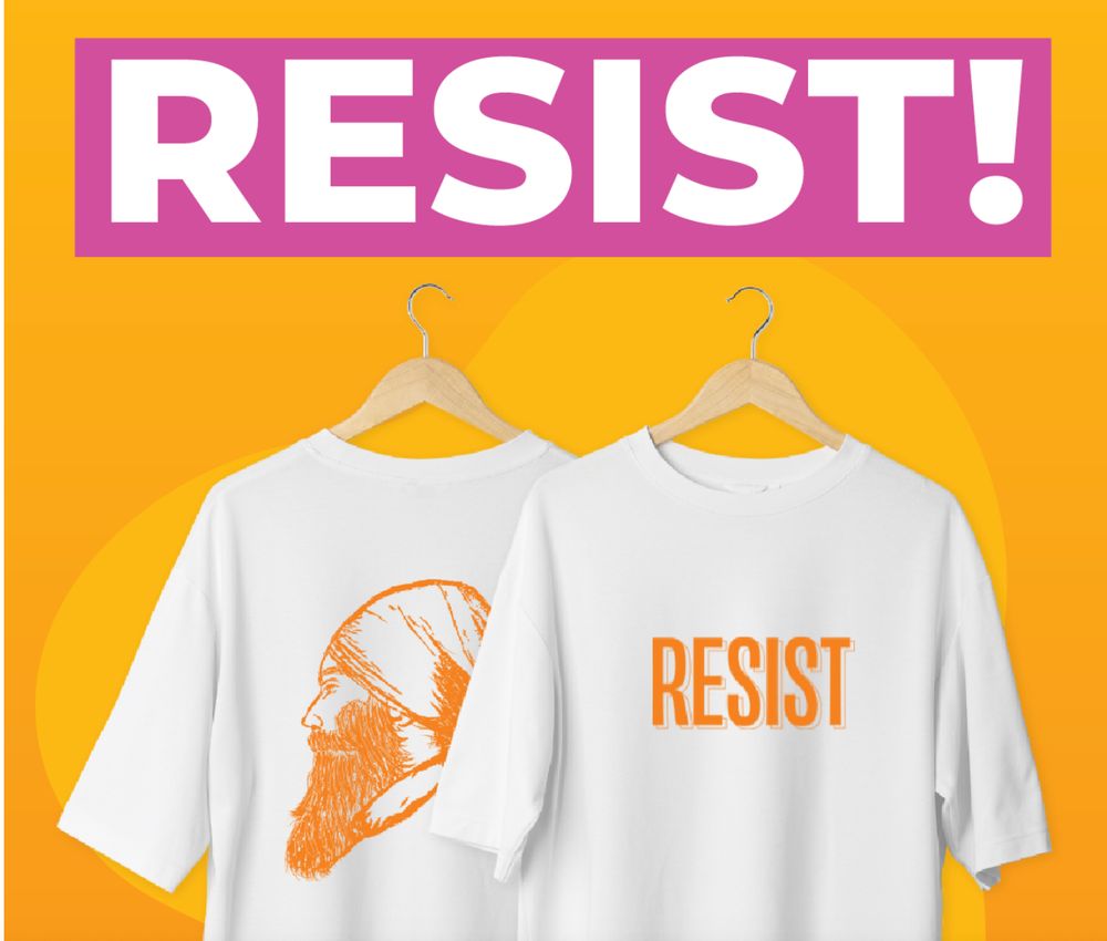 Screen-grab from NDP fundraising email that includes the word "Resist!" in block letters and the front and back view of a white t-shirt. On the front of the t-shirt is the word RESIST in orange and on the back a drawing of NDP leader Jagmeet Singh's face profile, also in orange.