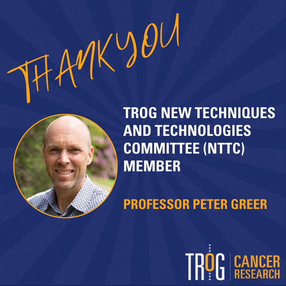 Thank you to Prof Peter Greer for contributions to TROG Cancer Research 