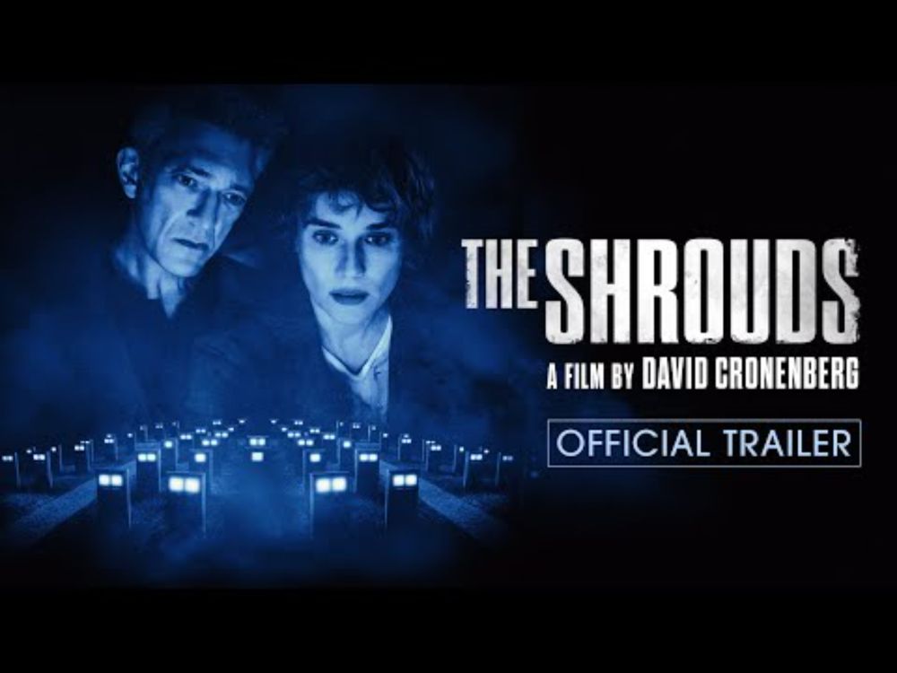 THE SHROUDS - Official Trailer