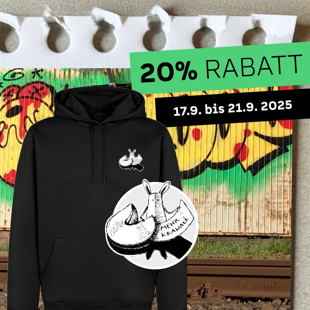 ein promo post für ein spreadshirt motiv von mir. öhrchen sitzt hinter einem glückskeks, dessen spruch *mehr krawall* ist. das motiv ist auf einen schwarzen hoodie gedruckt, im hintergrund ein foto einer rot, gelb, grün gesprayten wand. darüber in einem grünem balken: 20 rabatt und darunter 17. september bis 21. september. ein runder einklinker zeigt das motiv noch einmal in größer.