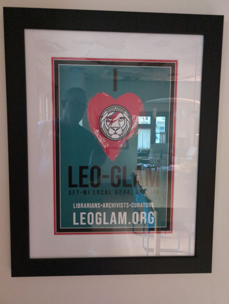 Poster for the LEO-GLAM union at the University of Michigan.