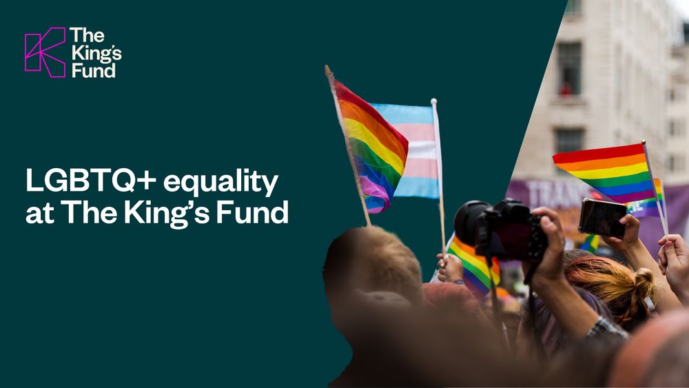LGBTQ+ equality at The King's Fund