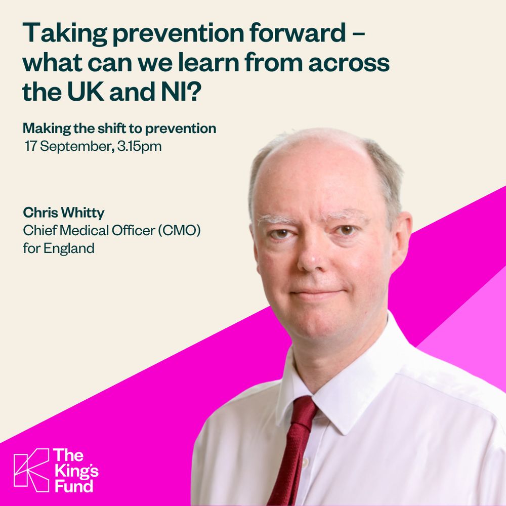 Promotional image for a talk titled 'Taking prevention forward – what can we learn from across the UK and NI?' featuring Chris Whitty, Chief Medical Officer for England. The event is scheduled for September 17 at 3:15 pm, hosted by The King's Fund.
