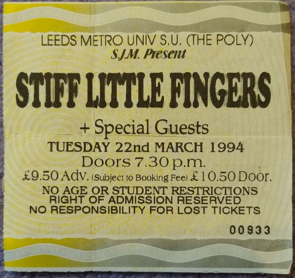 Ticket stub for a concert by Stiff Little Fingers at Leeds Metro University  in 1994.