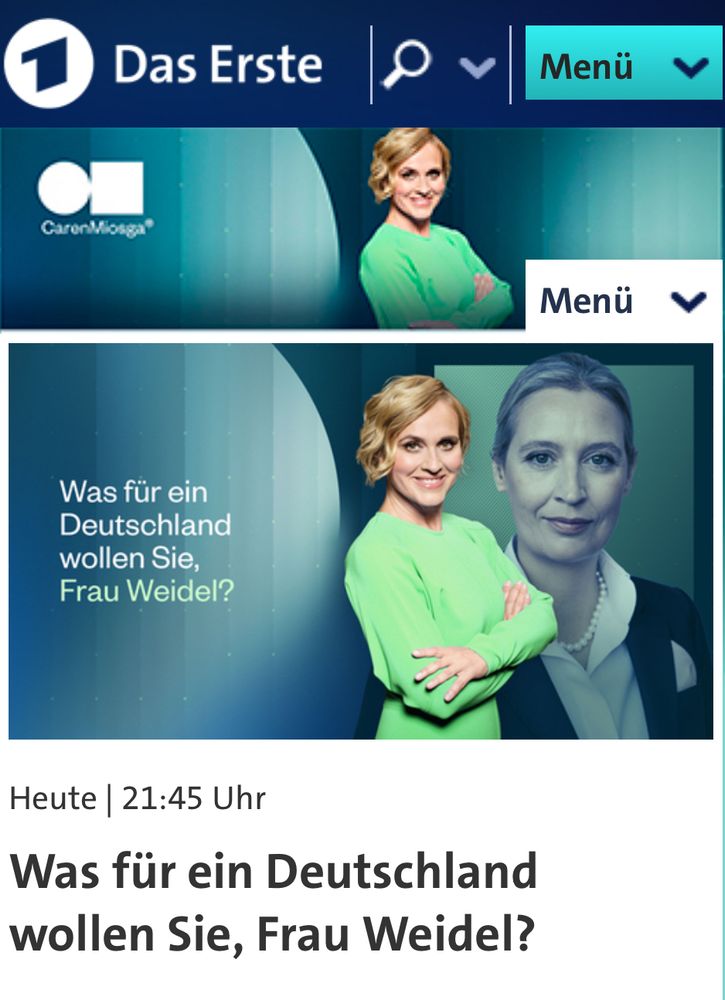 Dieser Screenshot zeigt eine TV-Sendung des Ersten mit dem Titel "Was für ein Deutschland wollen Sie, Frau Weidel?", die um 21:45 Uhr ausgestrahlt wird.