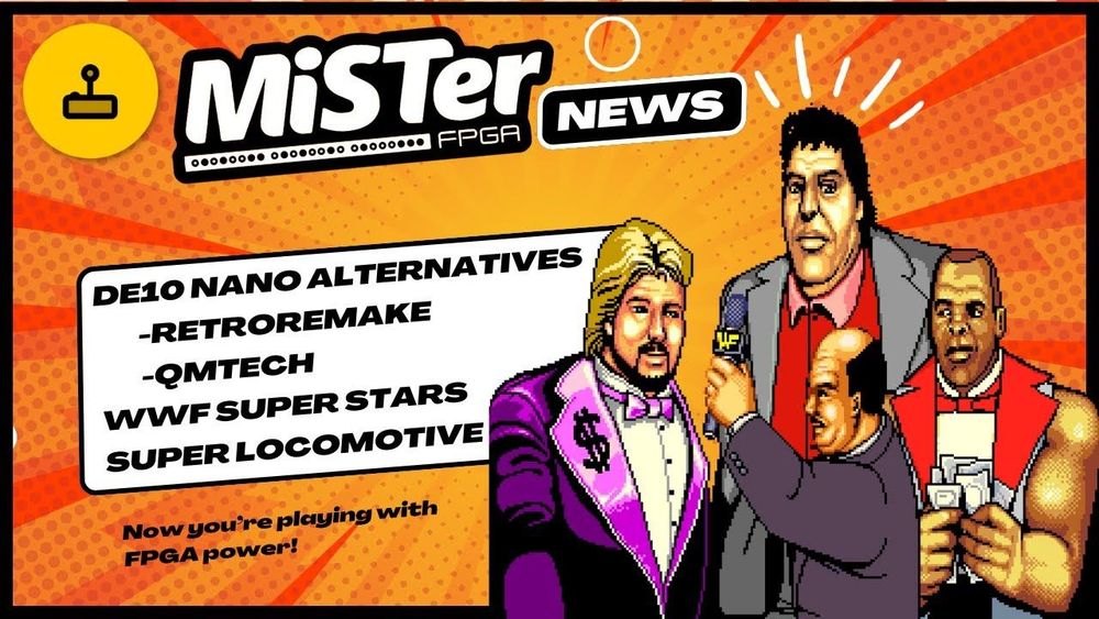 MiSTer FPGA News - WWF Superstars, DE10 Nano Alternatives & More