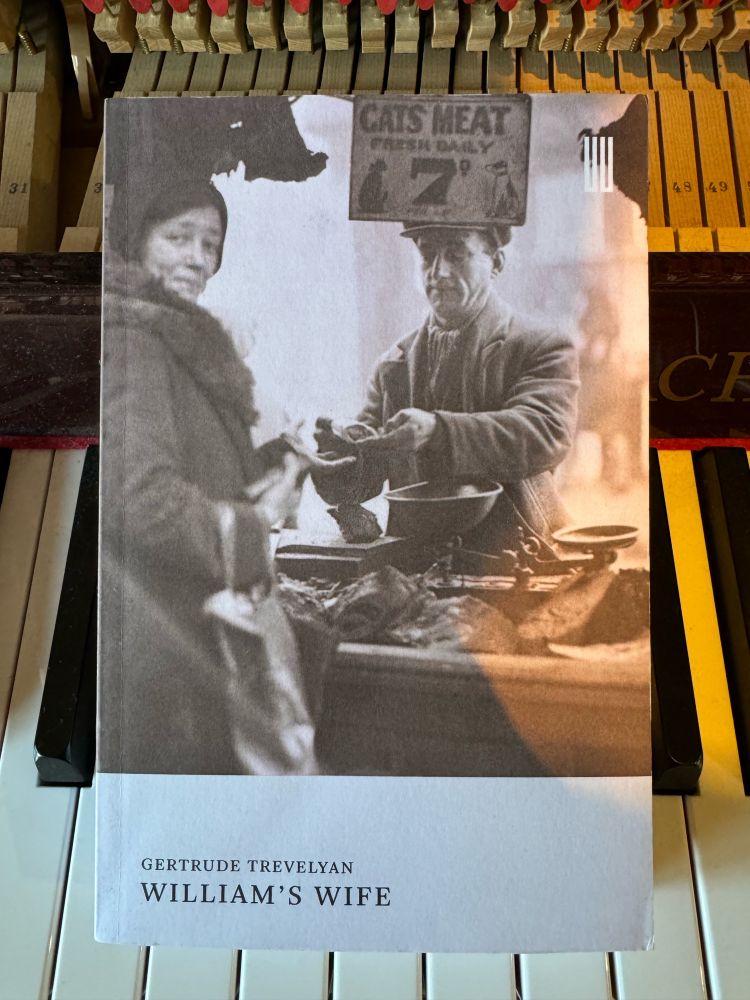 A paperback copy of William’s Wife by Gertrude Trevelyan