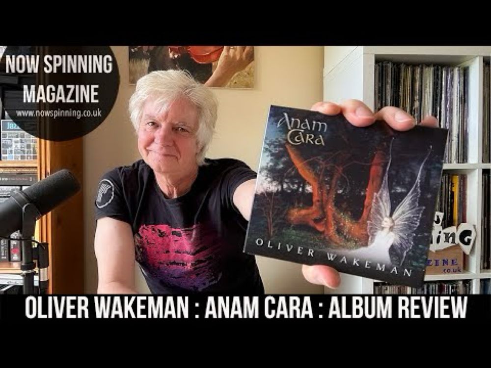 Oliver Wakeman : Anam Cara : Album Review - 'Already one of my albums of the year' Phil Aston