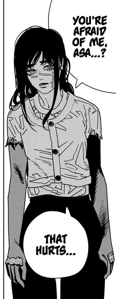 Chainsaw Man 179

Yoru says she feels sad because Asa is afraid of her