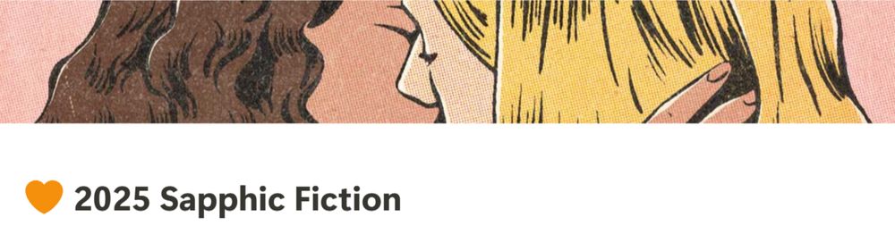 a notion page for 2025 sapphic fiction. the background illustration image is jenifer prince euphoria art