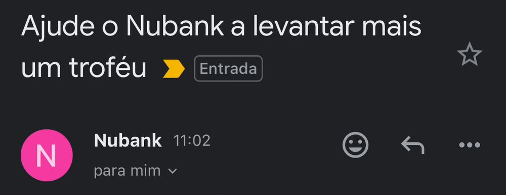 print de um e-mail com o título “Ajude a Nubank a levantar mais um troféu”