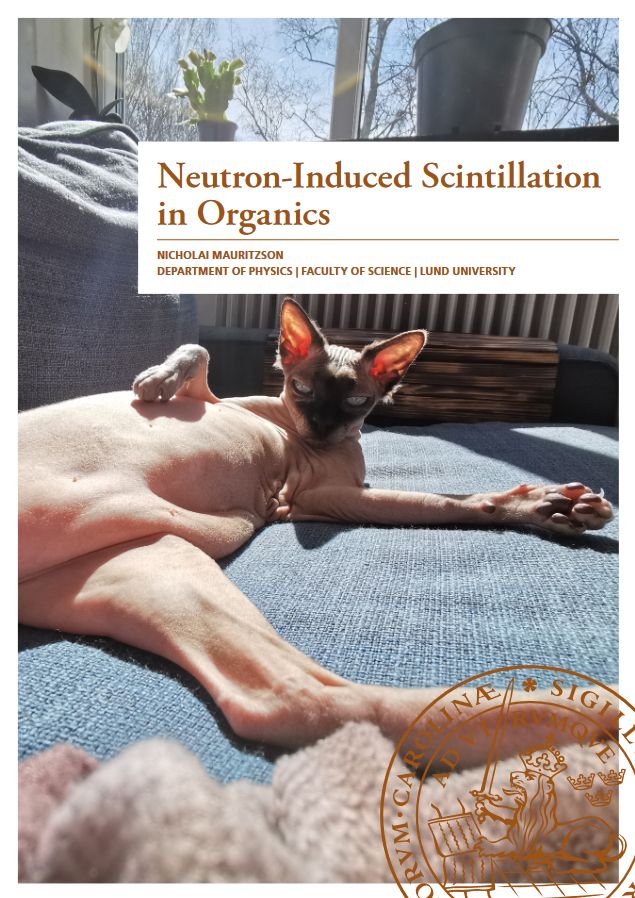 A screenshot of a cover page of a physics PhD thesis titled "Neutron-Induced Scintillation in Organics" from Lund University in Sweden. The title and info is very normally laid out at the top, there is a university crest at the bottom, and the entire rest of the page is a picture of a hairless cat laying sprawled on its back and staring directly at the camera