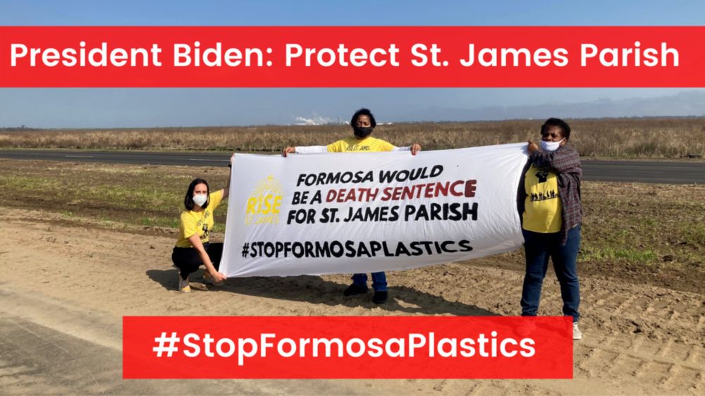 President Biden: Stop Formosa Plastics