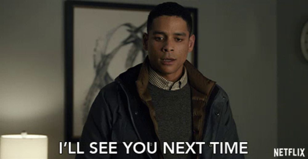 a man in a jacket says " i 'll see you next time " in a netflix ad