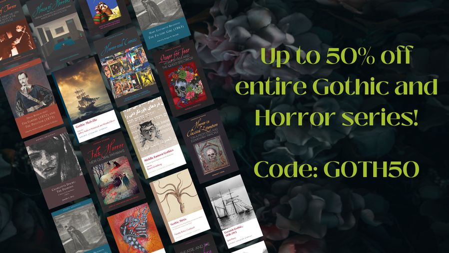 Graphic showing many different gothic and horror books. Text reads: Up to 50% off entire Gothic and Horror series! Code: GOTH50