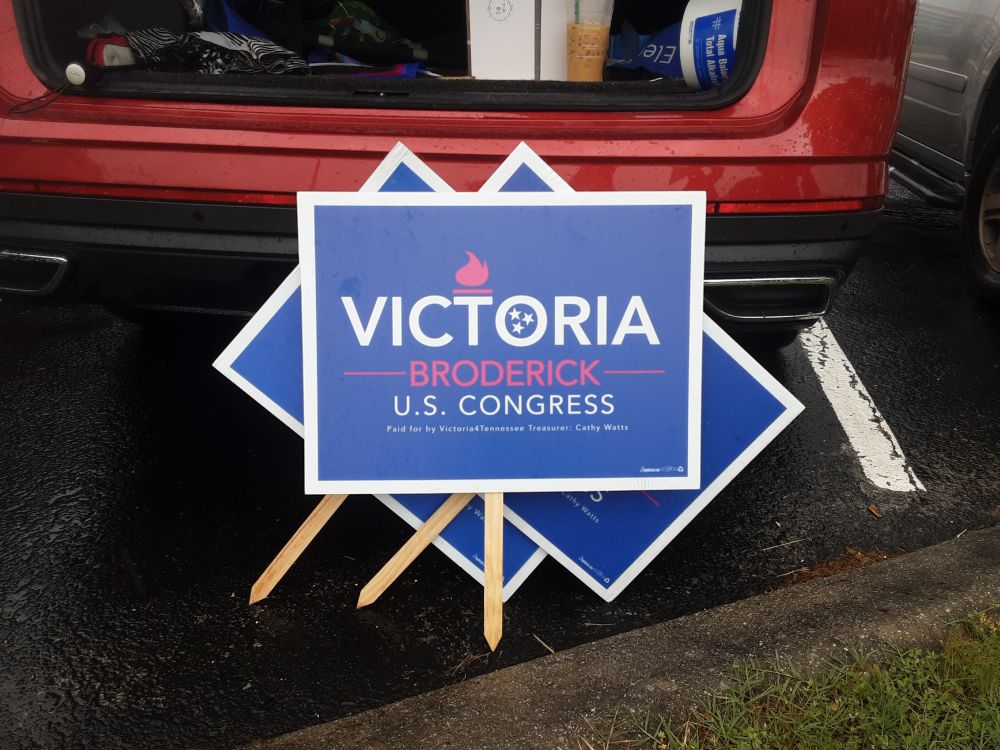 Campaign signs for Victoria Broderick, candidate for Tennessee U.S. Congressional District 4