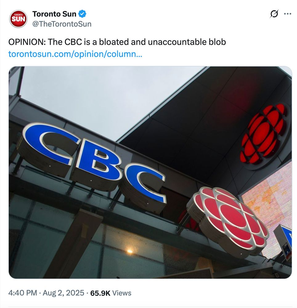 Toronto Sun: "OPINION: The CBC is a bloated and unaccountable blob"