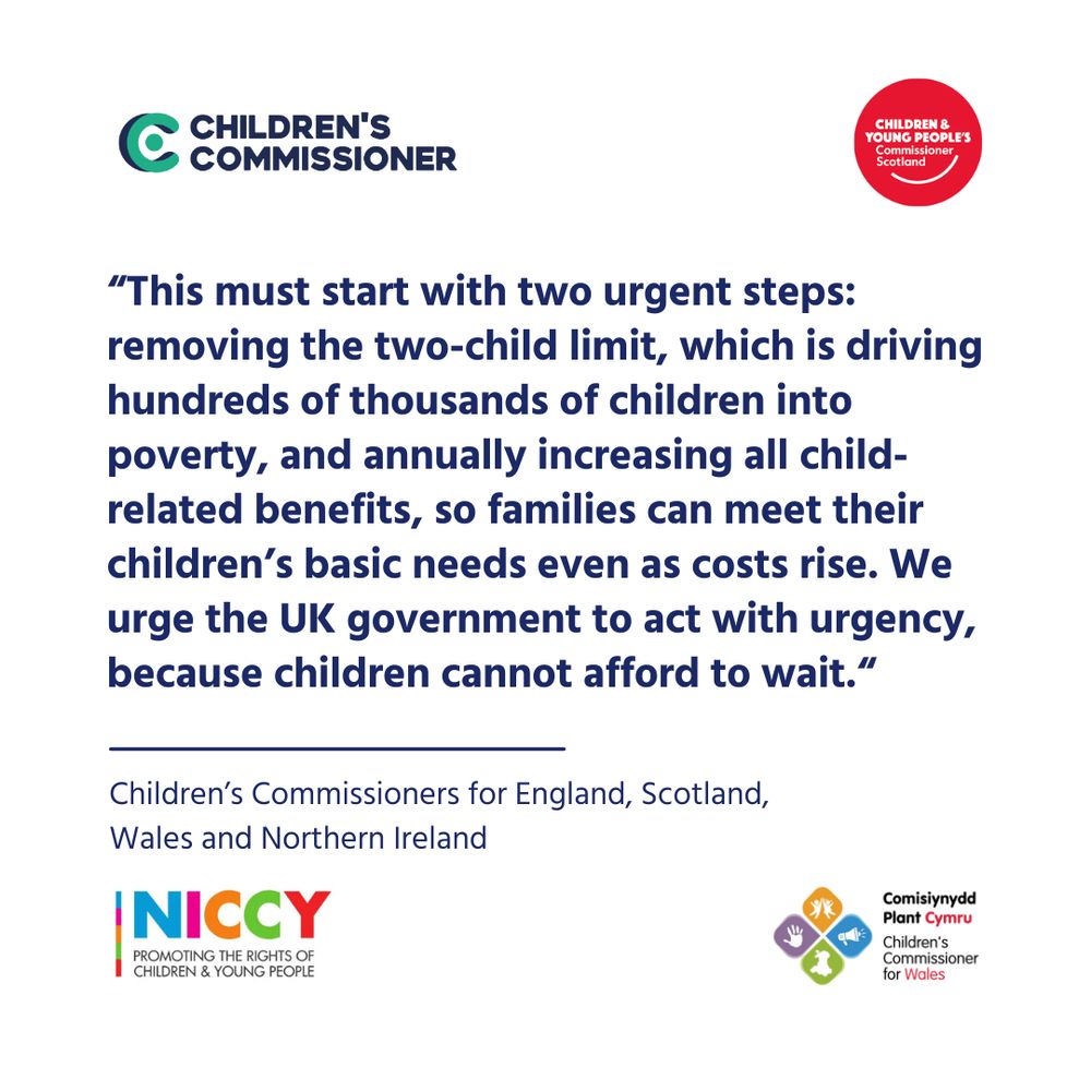 “We are united in calling for a UK-wide child poverty strategy that tackles the root causes.”
Logos of the four UK Children’s Commissioners appear in the bottom corner.

