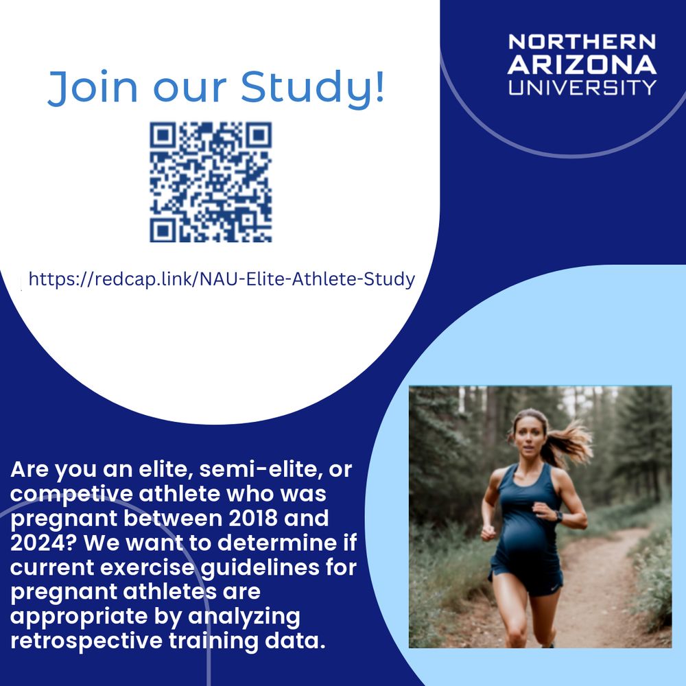 Call for elite and competitive athletes who have been pregnant between 2018-2024 to participate in a research study at NAU. Https://redcap.link/NAU-elite-athlete-study