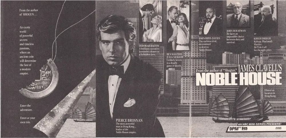 Print advertisement for the miniseries "Noble House", starring Pierce Brosnan, from TV Guide magazine, February 21, 1988.