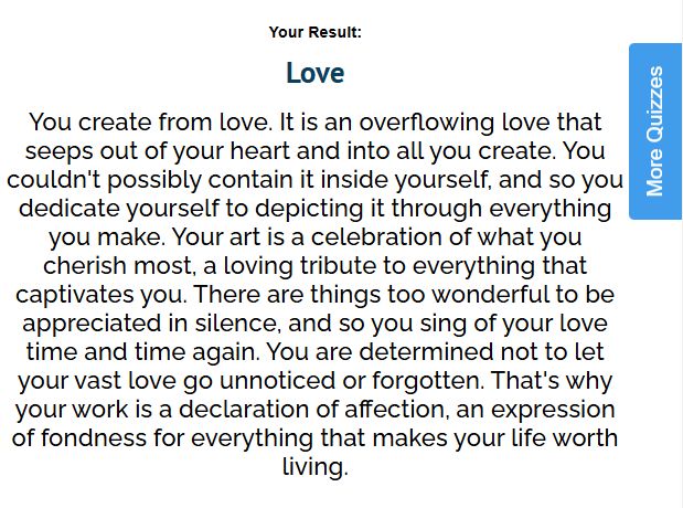 A screenshot of a quiz result where it says I create art because of love.