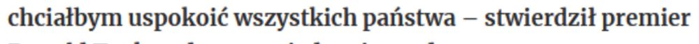 chciałbym uspokoić wszystkich homofobów – stwierdził premier