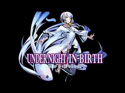 Elefee's Healing Magic | Under Night In-Birth II [SYS:Celes] Izumi Theme