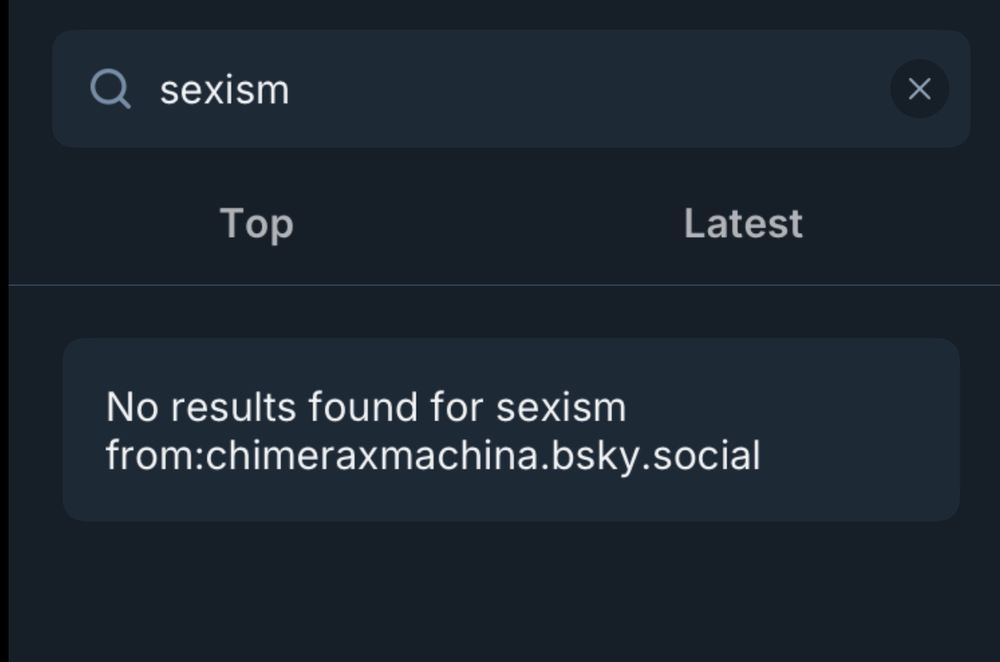 no results found for sexism from chimeraxmachina.bsky.social