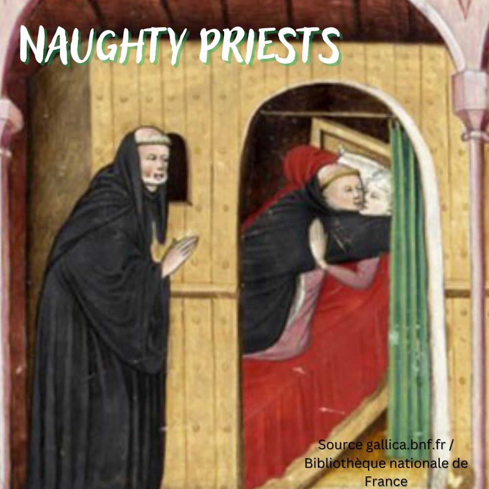 Naughty priests in medieval history