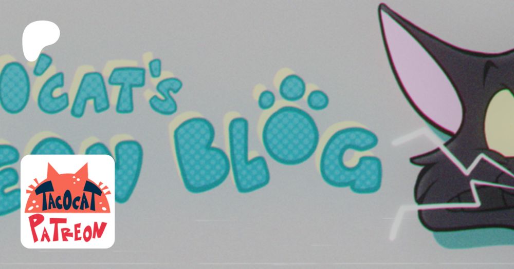 Get more from tacocat on Patreon