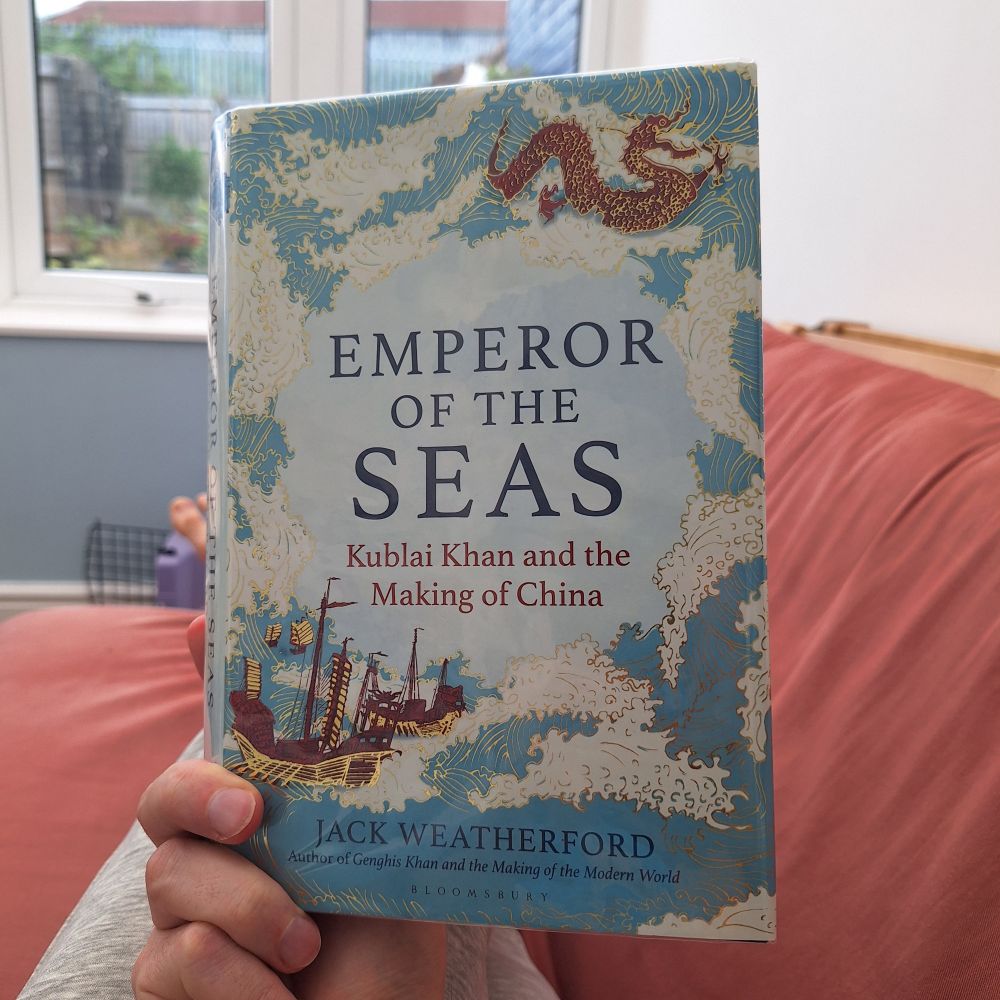 Me holding Emperor of the Seas by Jack Weatherford